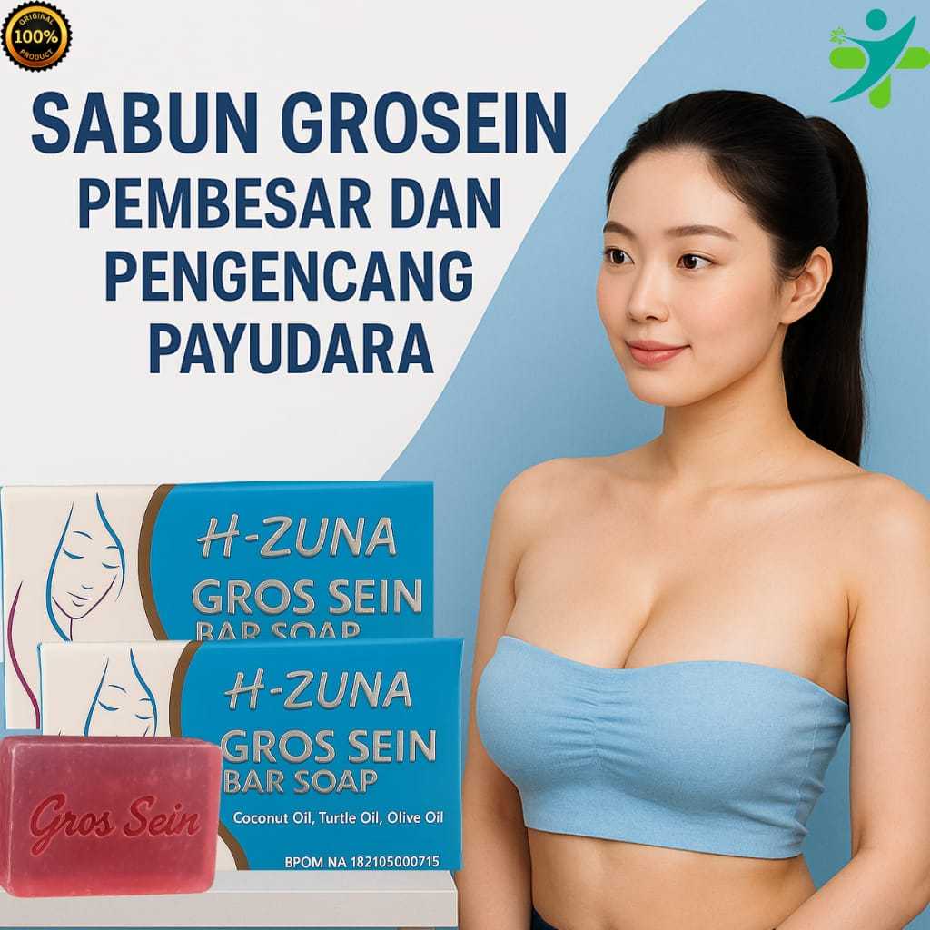 GROSEIN BAR SOAP SABUN PEMBESAR PD H-ZUNA SUPER CEPAT PERMANEN SABUN BPOM ASLI GROSEIN BAR SOAP