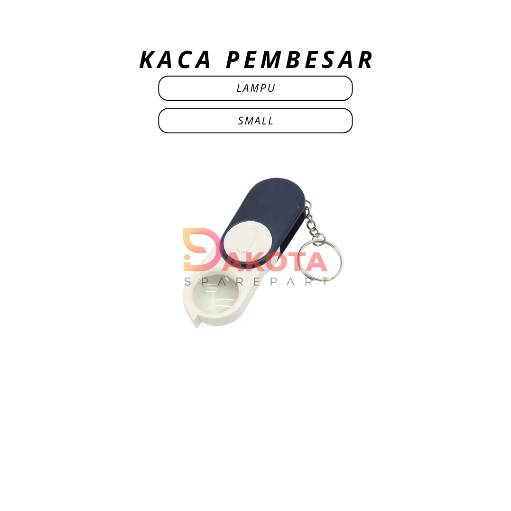 

KACA PEMBESAR + LAMPU / MAGNIFER GLASS + LAMP (SMALL)