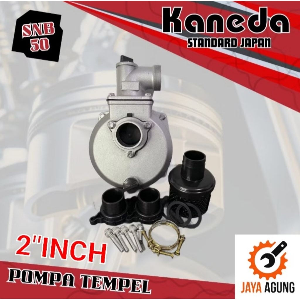 Bodi Pompa Air KANEDA SNB50 / Water Pump Body 2" SNB-50 / Body Water Pump 2in SNB 50
