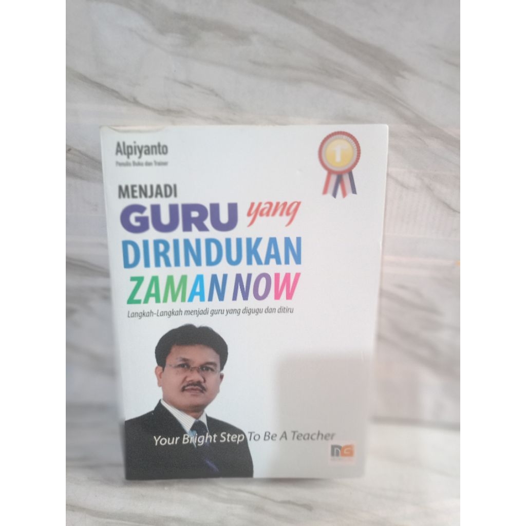 MENJADI GURU YANG DIRINDUKAN ZAMAN NOW by alpiyanto