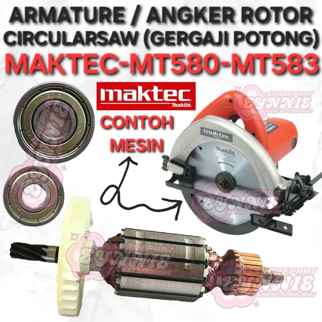 ARMATURE MAKTEC MT580 MT583 ANGKER ROTOR MESIN CIRCULAR SAW CIRCULARSAW GERGAJI PEMOTONG POTONG KAYU