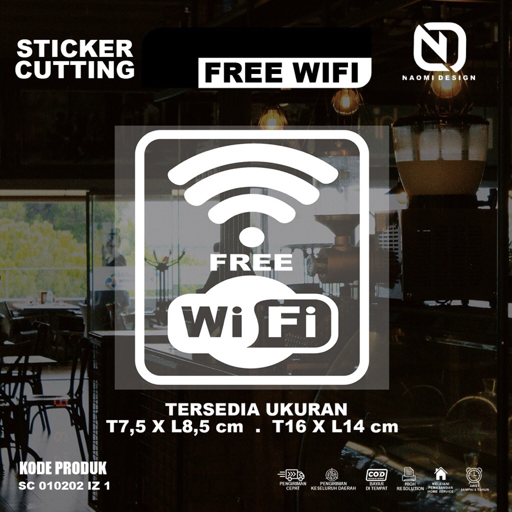 

NAOMI DESIGN Sticker Cutting bahan reflektive skotlight Free Wifi Waterproof