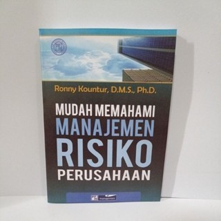 MUDAH MEMAHAMI MANAJEMEN RISIKO PERUSAHAAN