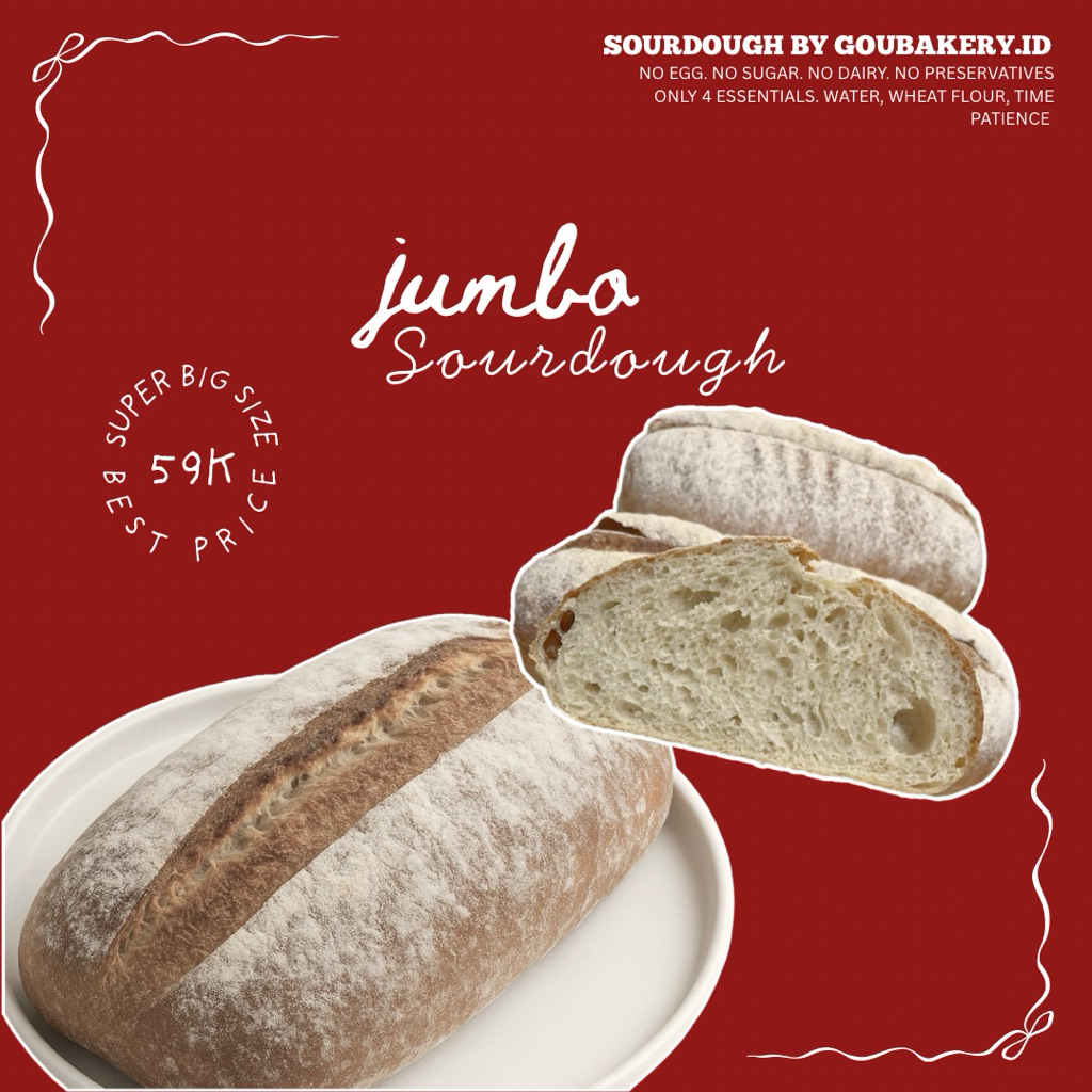 

GOUBAKERY - SOURDOUGH JUMBO white sourdough bread roti gandum roti sehat bandung