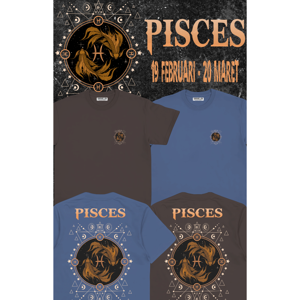 Tshirt Kaos Zodiak Pisces Cotton Combed 24s Premium Unisex Sablon Satuan Full Colour Req Tanggal