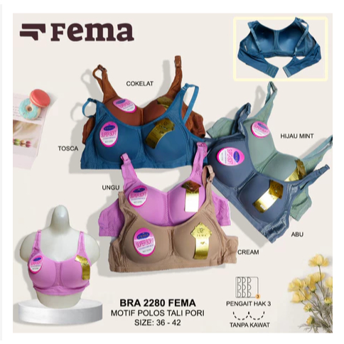 BH BRA IMPORT FEMA TANPA KAWAT BRA FEMA2280 PUSH UP CUP B FULL COVERAGE