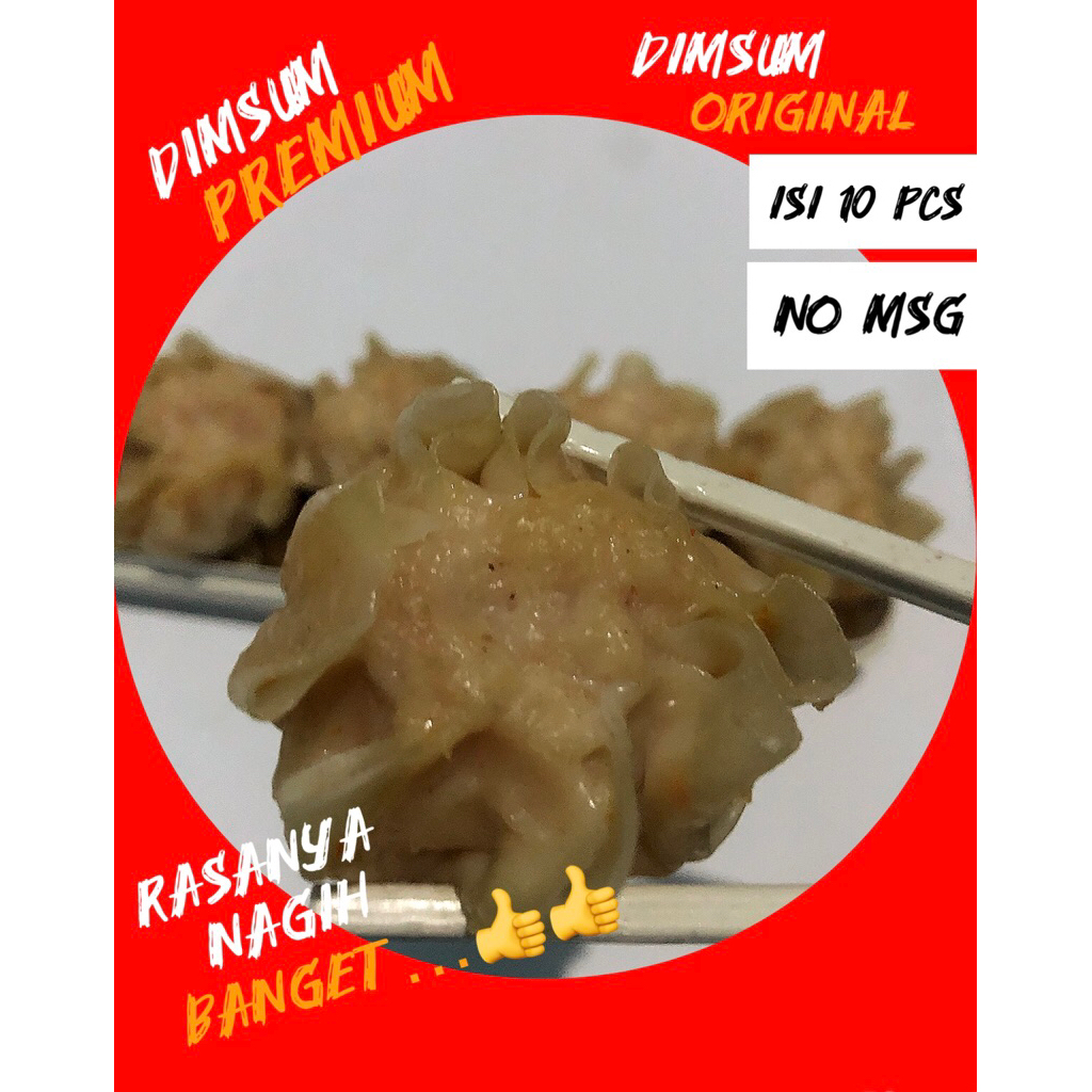 

DIMSUM PREMIUM! ORIGINAL Isi 10 Pcs (Frozen Food Dimsum)