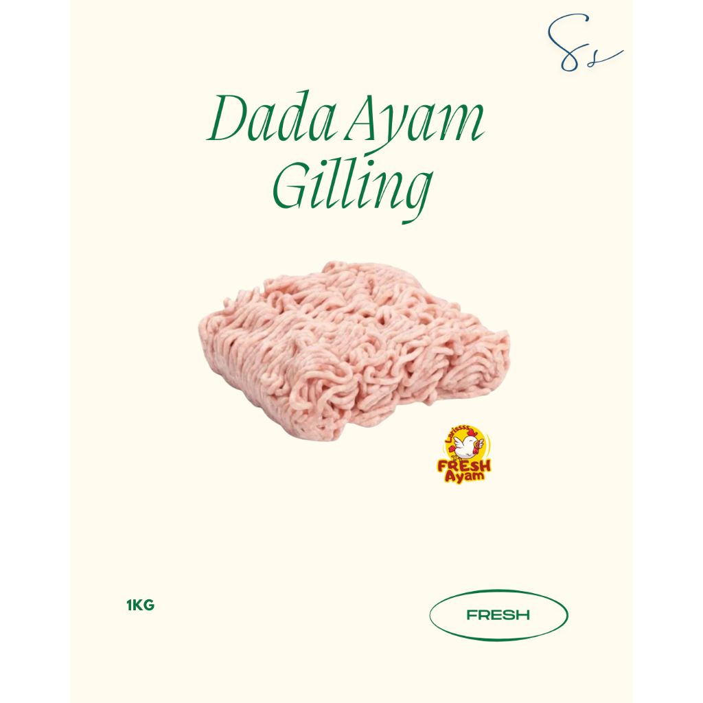 

Fresh Dada Ayam Gilling 1KG
