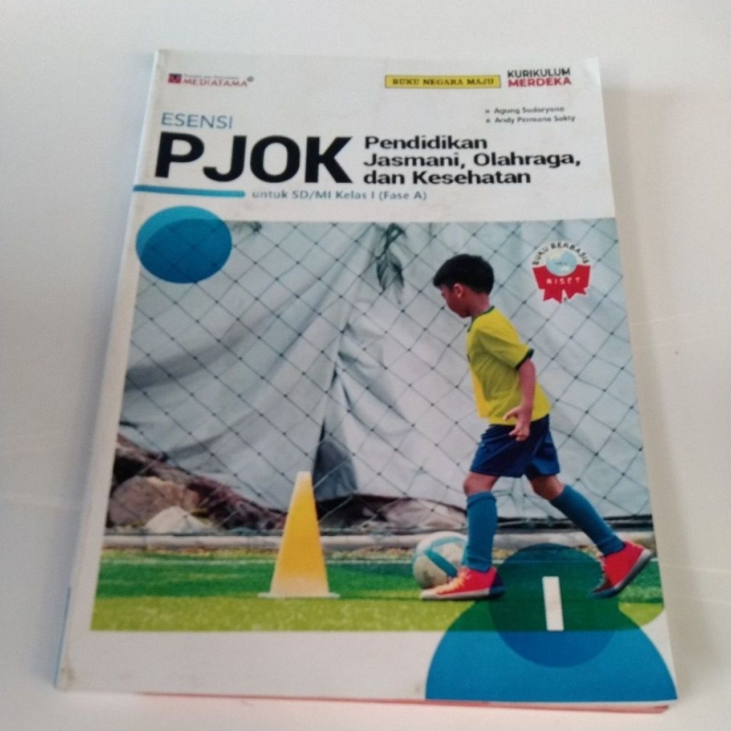 ESENSI PJOK PENDIDIKAN JASMANI OLAHRAGA DAN KESEHATAN KELAS 1 SD MEDIATAMA KURIKULUM MERDEKA