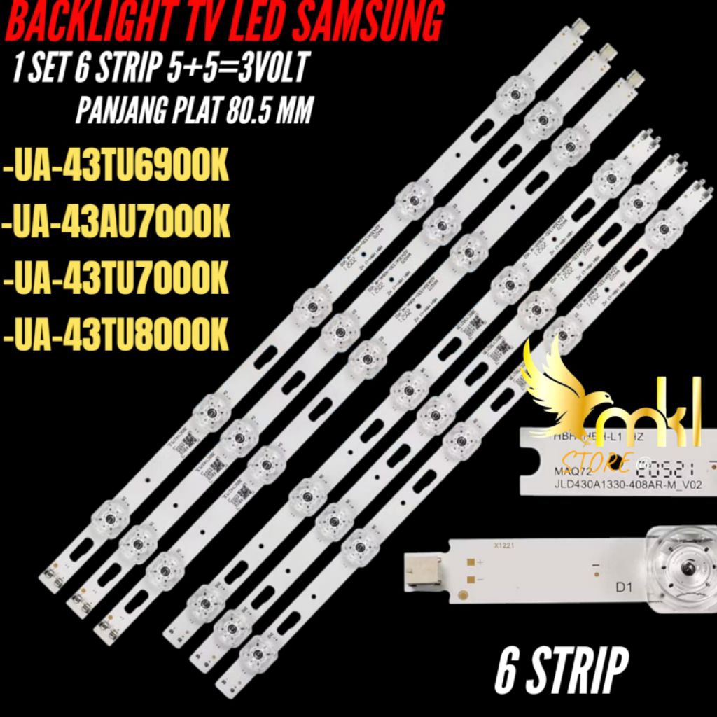 BACKLIGHT TV LED SAMSUNG 43 INCH UA-43TU6900K- UA-43AU7000- IA-43TU7000- UA-43TU8000K BACKLIGHT TV L