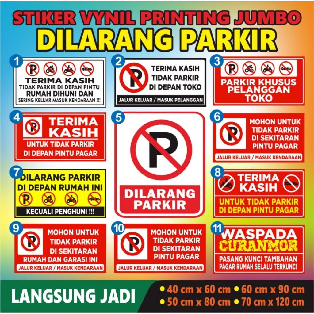 STIKER VYNIL DILARANG PARKIR