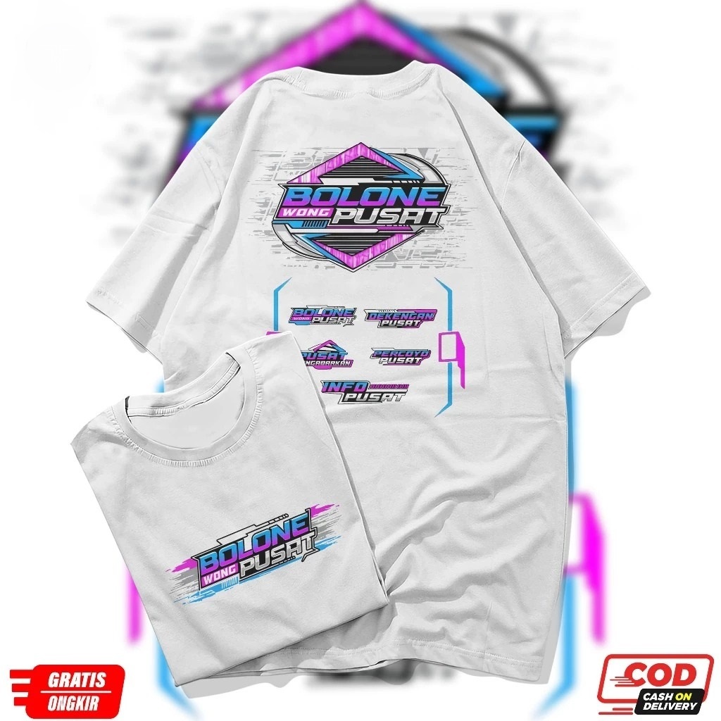 KAOS BOLONE WONG PUSAT KAOS DISTRO BOLONE WONG PUSAT  KAOS PRIA WANITA