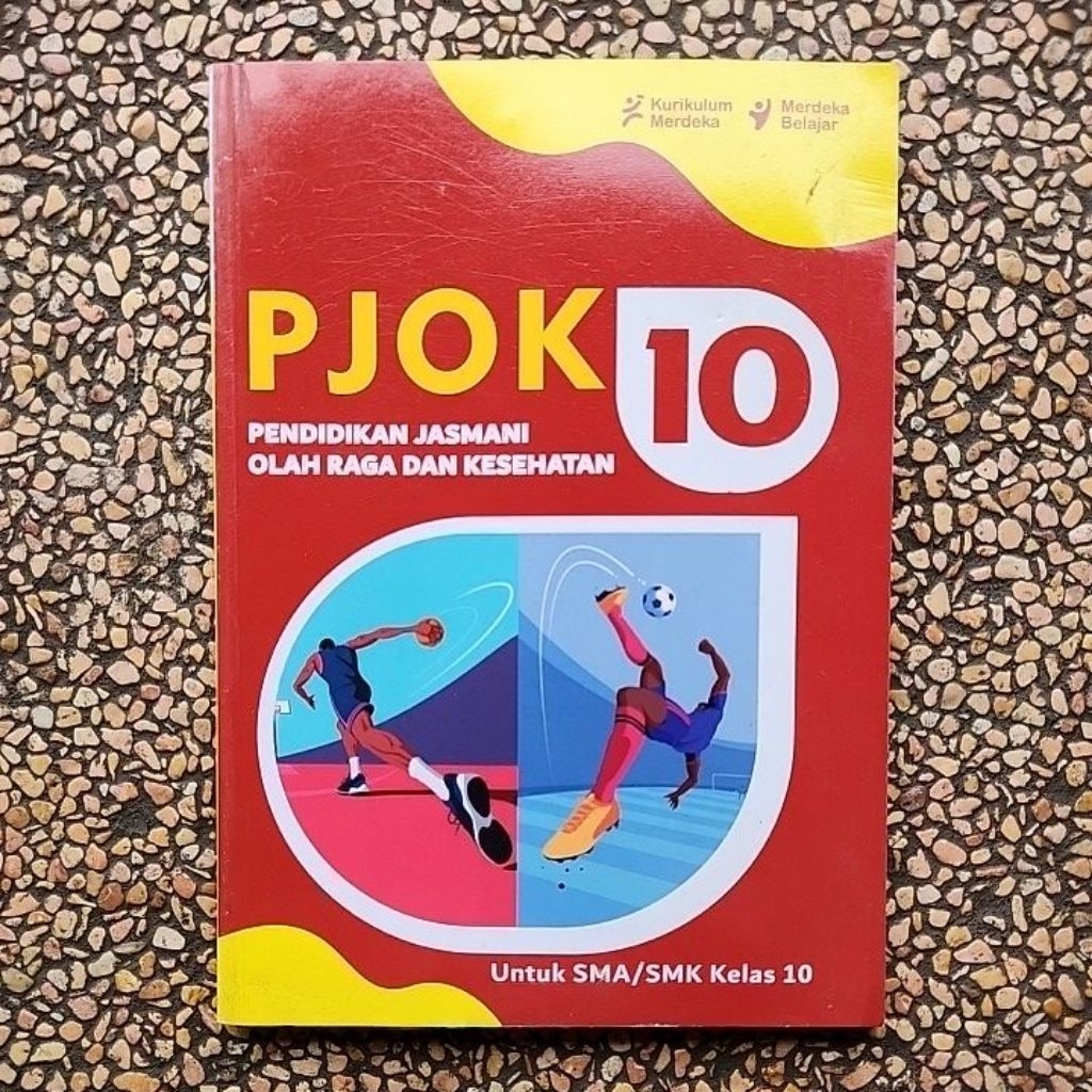 Buku Pjok Sma/Smk Kelas 10 Kurikulum Merdeka