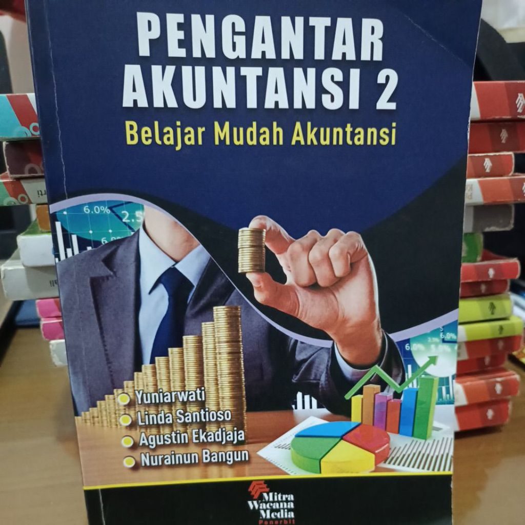 buku PENGANTAR AKUNTANSI 2 belajar mudah akuntansi utk kuliah