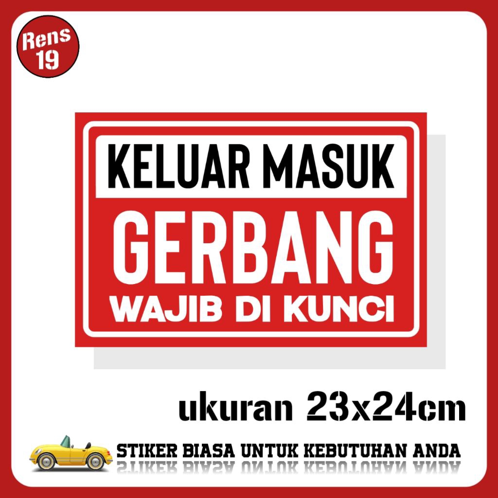 

Stiker tutup gerbang pabrik gudang sticker rambu