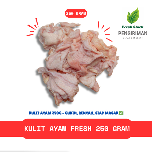 

KULIT AYAM FRESH 250 GRAM | FreshStock