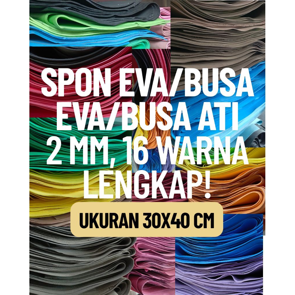 Spon Eva 2 mm Polos Warna-Warni 40x30cm // Busa Eva/Busa Ati/Spon Ati/Matras Eva