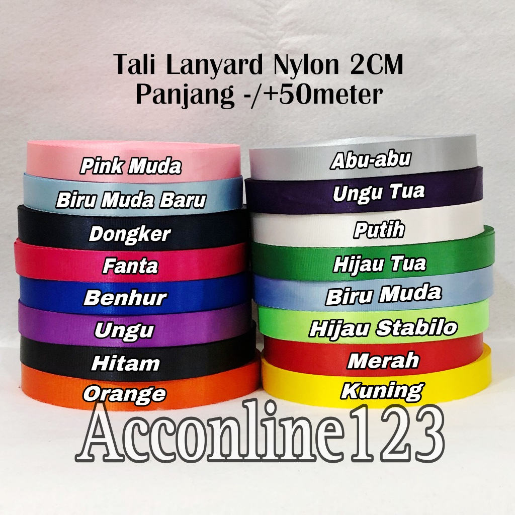 

Tali Lanyard Nylon 2CM / Tali ID Card 2CM / Tali ID Card Nylon 2CM Per Roll
