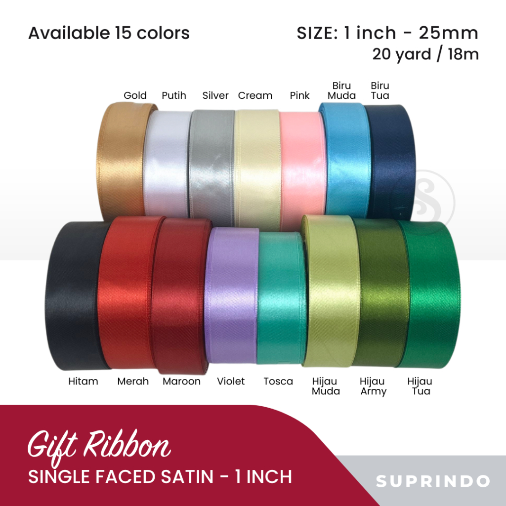

Pita Satin (single faced satin) 1inch dan 1/2 inch