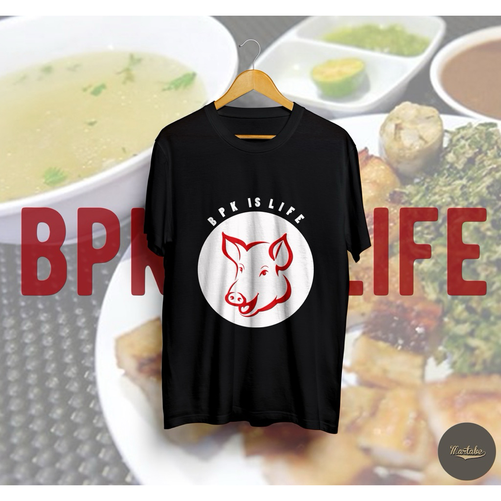 Kaos Batak PREMIUM - BPK IS LIFE (Babi Panggang Karo)