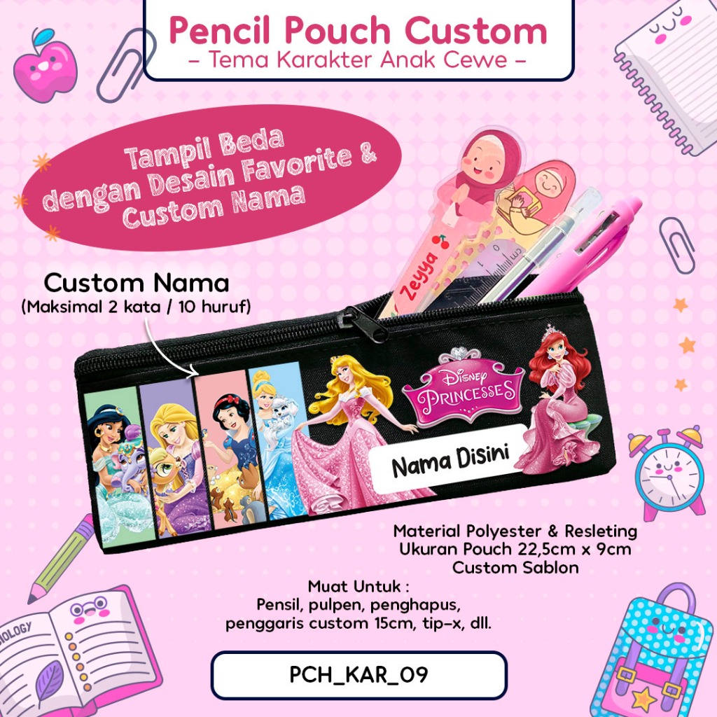 

Pencil Pouch Custom / Tempat Pensil Pouch Bisa Pakai Nama Tema Desain Karakter Anak Cewe Kode PCH_KAR (Princess)