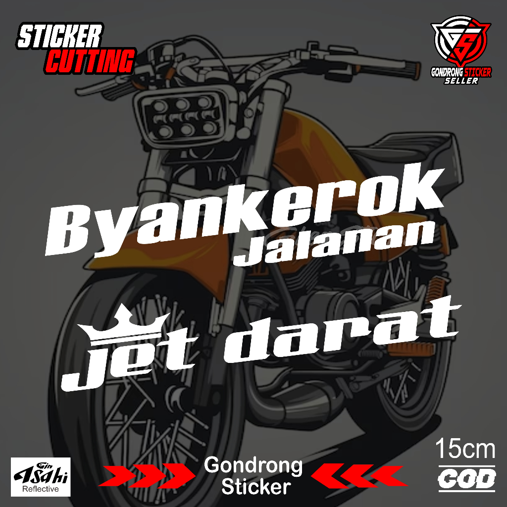 Sticker Byankerok Jalanan Cutting - Sticker Jet Darat - Sticker Motor RX-KING