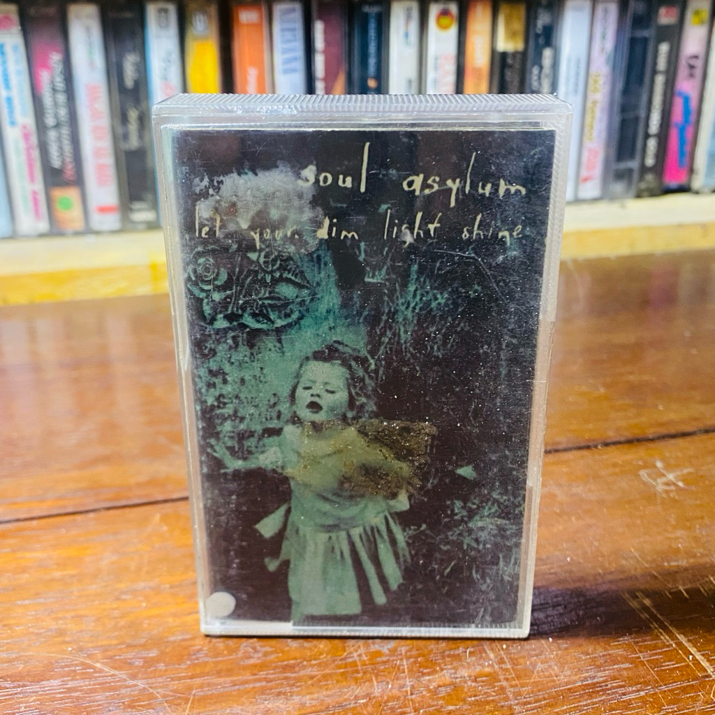 KASET PITA SOUL ASYLUM - LET YOUR DIM LIGHT SHINE