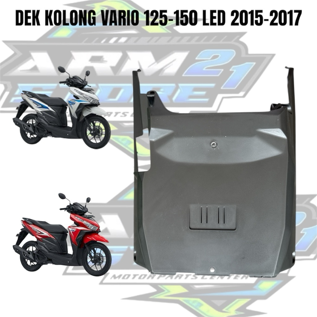 DEK KOLONG VARIO 125-150 LED LAMA 2015-2016-2017 / DEK BAWAH KOLONG VARIO LED 125-150 OLD 2015-2016-