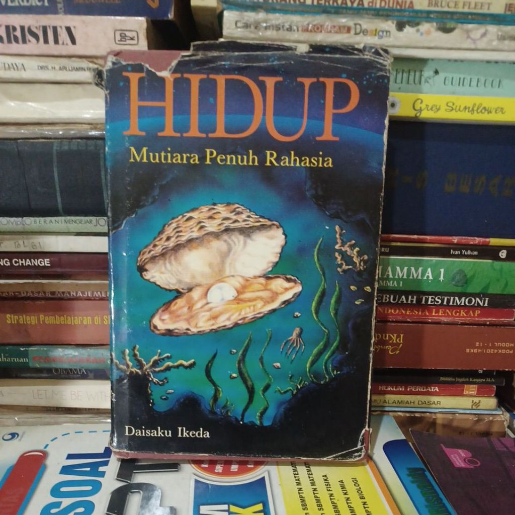 Hudup Mutiara Penuh Rahasia Karya Daisaku Ikeda