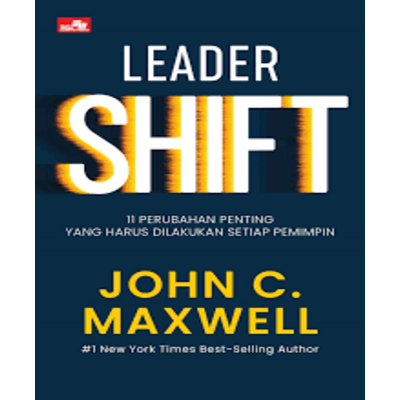 

LEADERSHIFT: 11 PERUBAHAN PENTING YANG HARUS DILAKUKAN SETIA