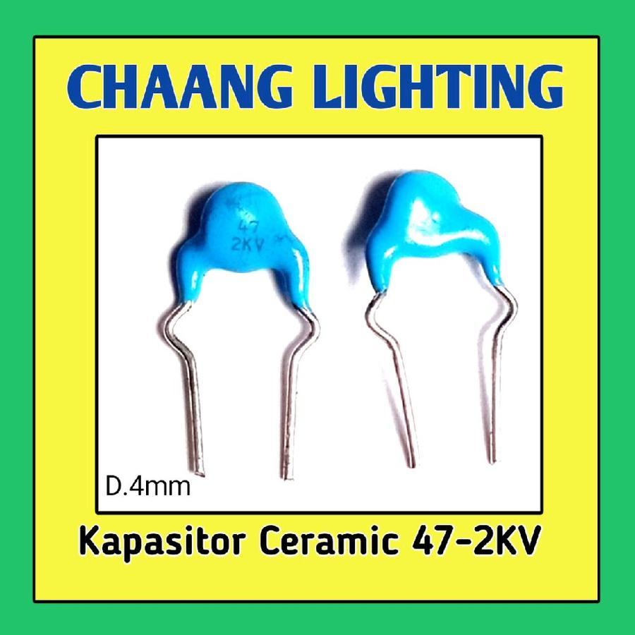 kapasitor 47 2kv 47pf capasitor keramik 47pf 2kv 2000v
