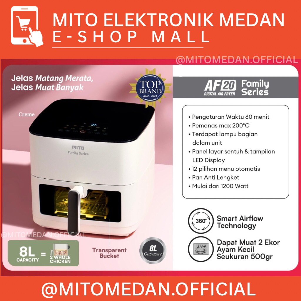 MITO MEDAN - MITO Air Fryer Family Series AF20 8L Digital Low Watt