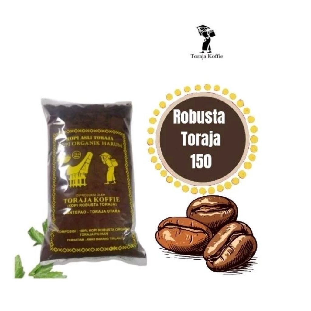 

Toraja Koffie Kopi Robusta ASLI Toraja Robusta Kopi Robusta Bubuk 150 gr Kopi Toraja