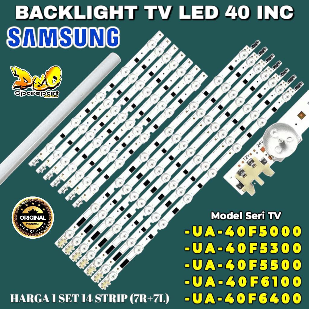 BACKLIGHT TV LED SAMSUNG 40 INC UA40F5000 UA40F5500 UA40F5300 UA40F6100 UA40F6400 LAMPU BL TV SAMSUN
