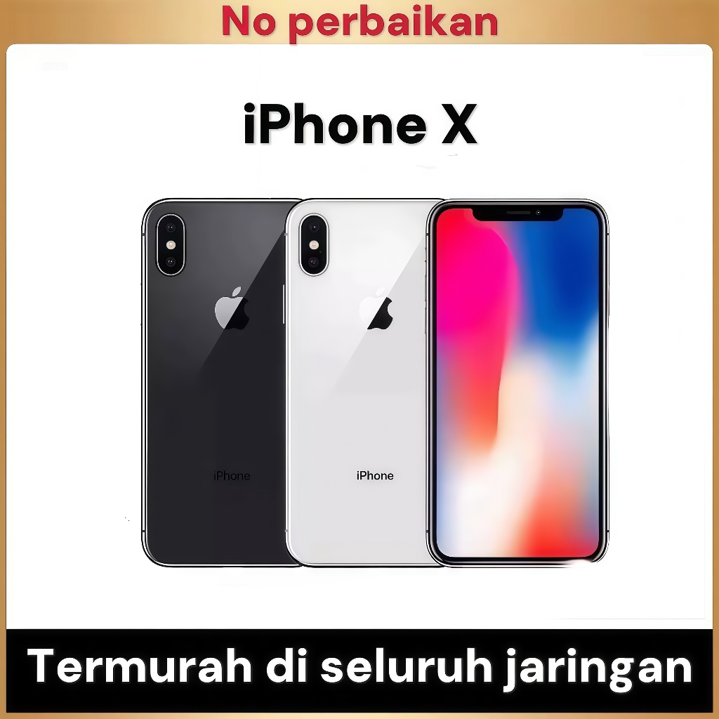iPhone X   Fullset Ori SECOND ORIGINAL Face ID On  Garansi Toko Bekas Mulus 99% | 64GB / 256GB