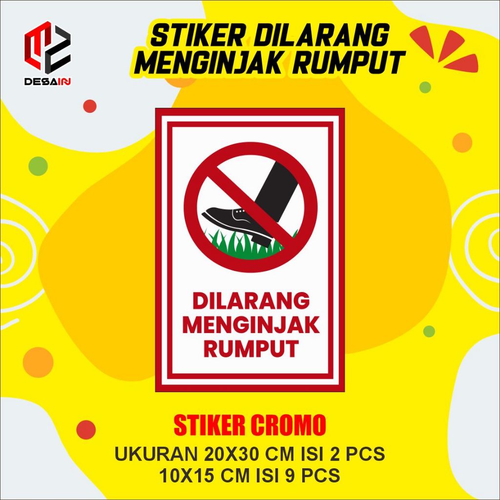 

Stiker dilarang menginjak rumput cromo