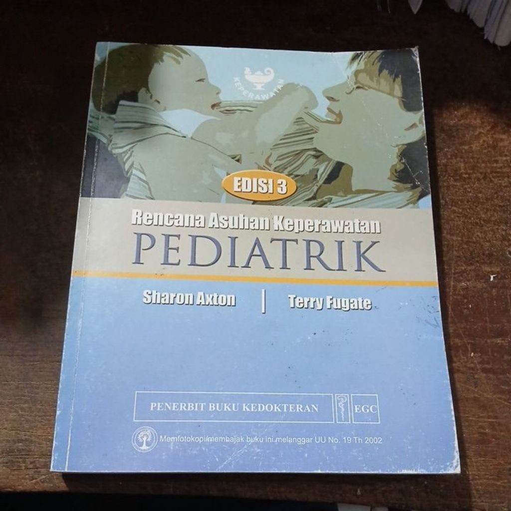 Buku Original Rencana Asuhan Keperawatan Pediatrik ~ EGC