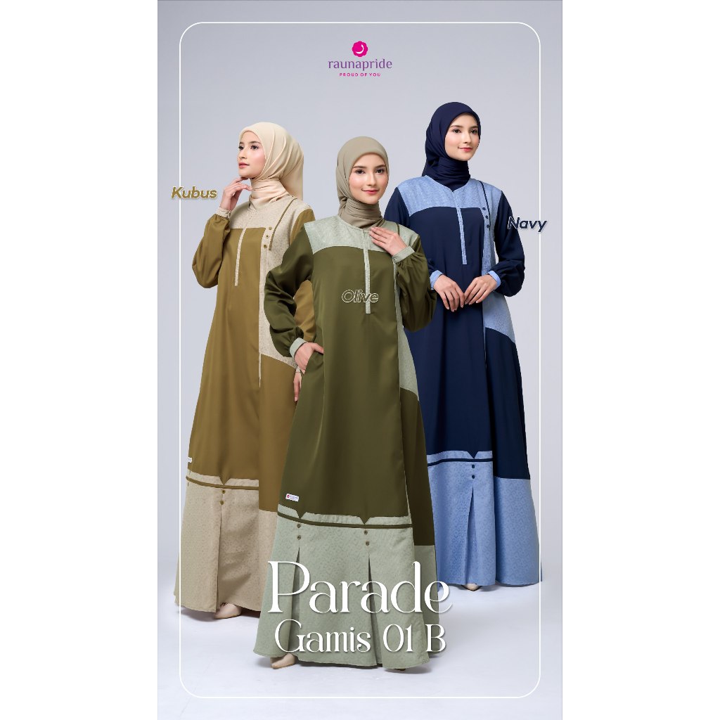 RAUNA PARADE GAMIS 01 B / GAMIS RAUNA / GAMIS DEWASA / GAMIS RAUNA SERIES / PARADE SERIES / RAUNA GA