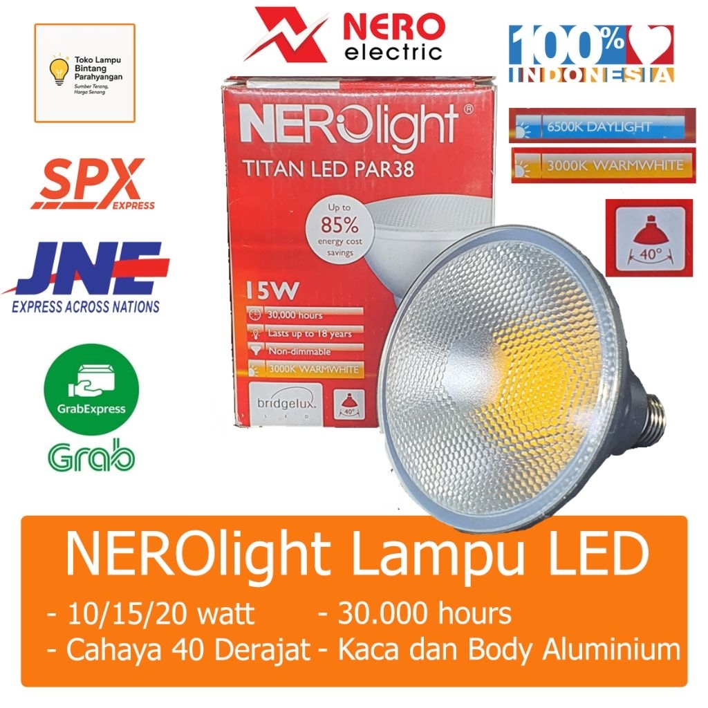 NEROLIGHT Titan LED PAR38 10Watt & 15Watt Lampu