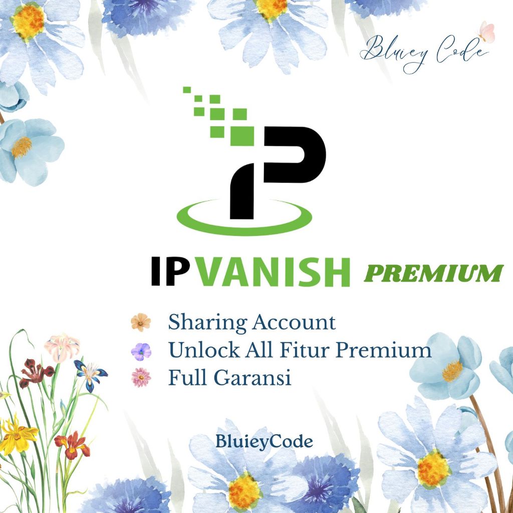 IPVanish VPN Premium – Internet Aman, Bebas Sensor & Tanpa Jejak | Full Akses Bergarans