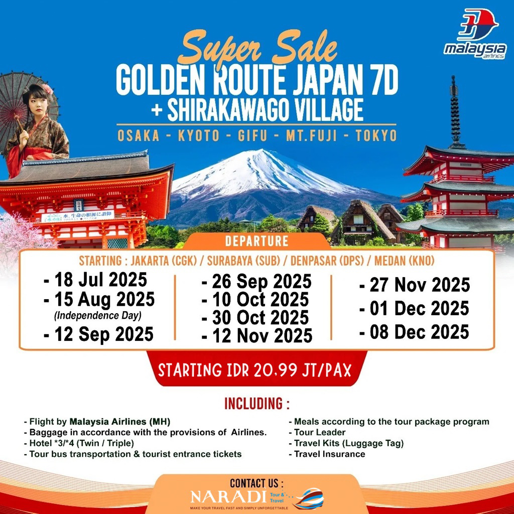 SPECIAL GROUP SERIES/OPEN TRIP 7D SUPER SALE GOLDEN ROUTE JAPAN + SHIRAKAWAGO By Malaysia Airlines *