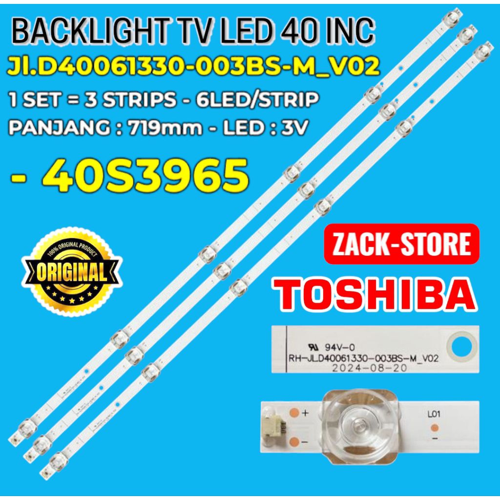 BACKLIGHT TV TOSHIBA 40 INC 40S3965 LAMPU BACKLIGHT TOSHIBA 40S3965 40S 3965