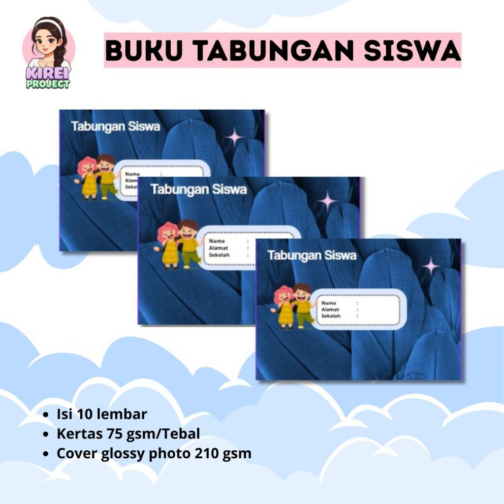 

Buku Tabungan Siswa | Buku Tabungan Sekolah | Buku Tabungan Anak by Kirei Project