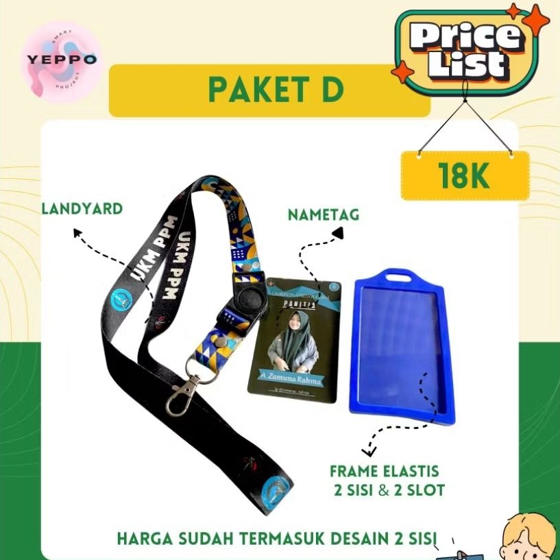 

PAKET D paket lengkap id card include Landyard, Nametag, Frame elastis 2 sisi dan 2 slot
