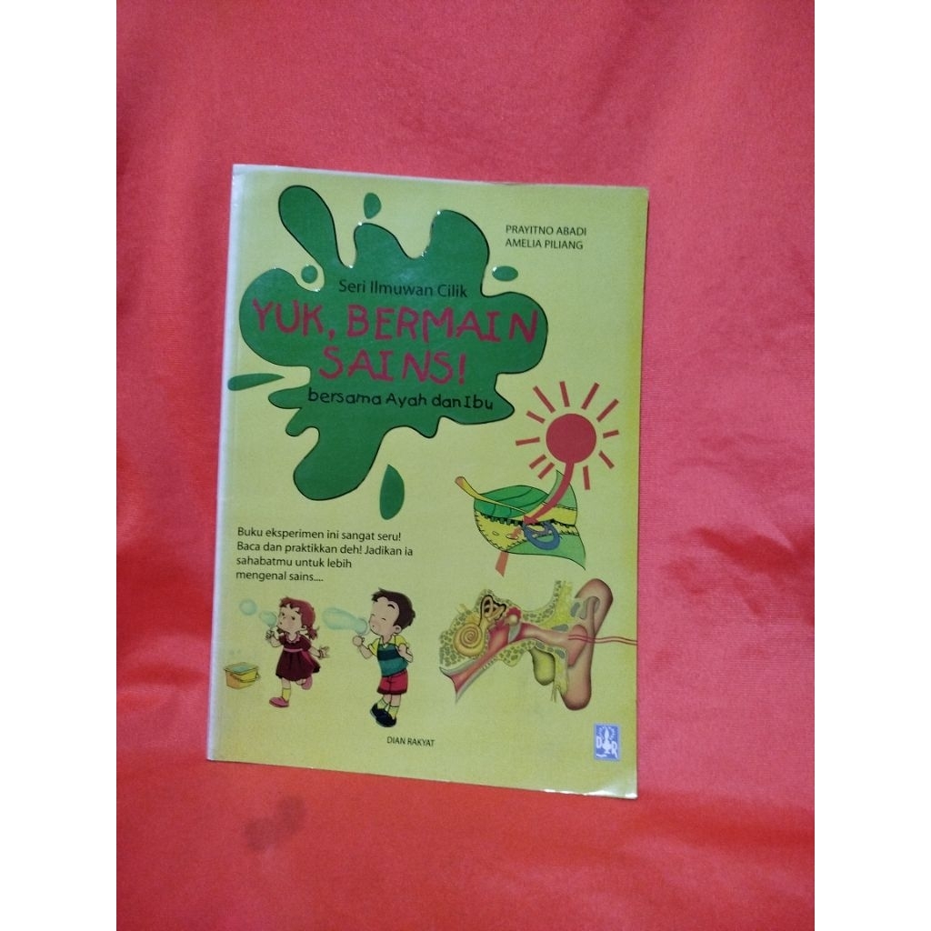 buku seri ilmuwan cilik yuk, bermain sains bersama ayah dan ibu