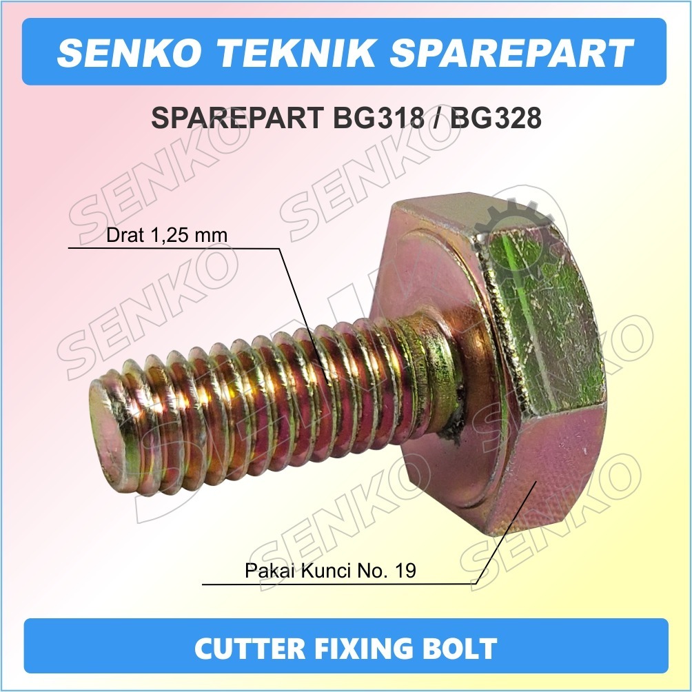 BG318 BG328 CUTTER FIXING BOLT / BAUT KEPALA PISAU / BAUT GEAR CASE ASSY MESIN POTONG RUMPUT ( DRAT 