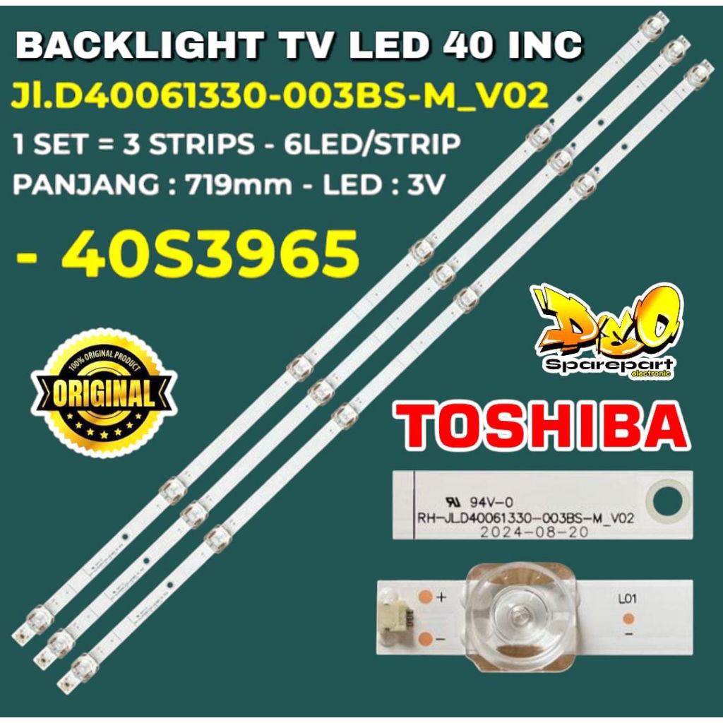 BACKLIGHT TV LED TOSHIBA 40 INC 40S3965 LAMPU BACKLIGHT TOSHIBA 40S3965 40S 3965