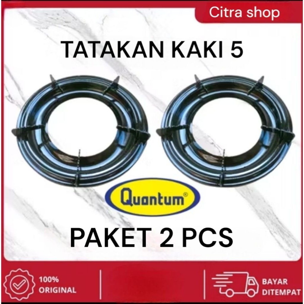 PAKET 2 PCS TATAKAN KOMPOR GAS QUANTUM/DUDUKAN KOMPOR KAKI 5 QUANTUM