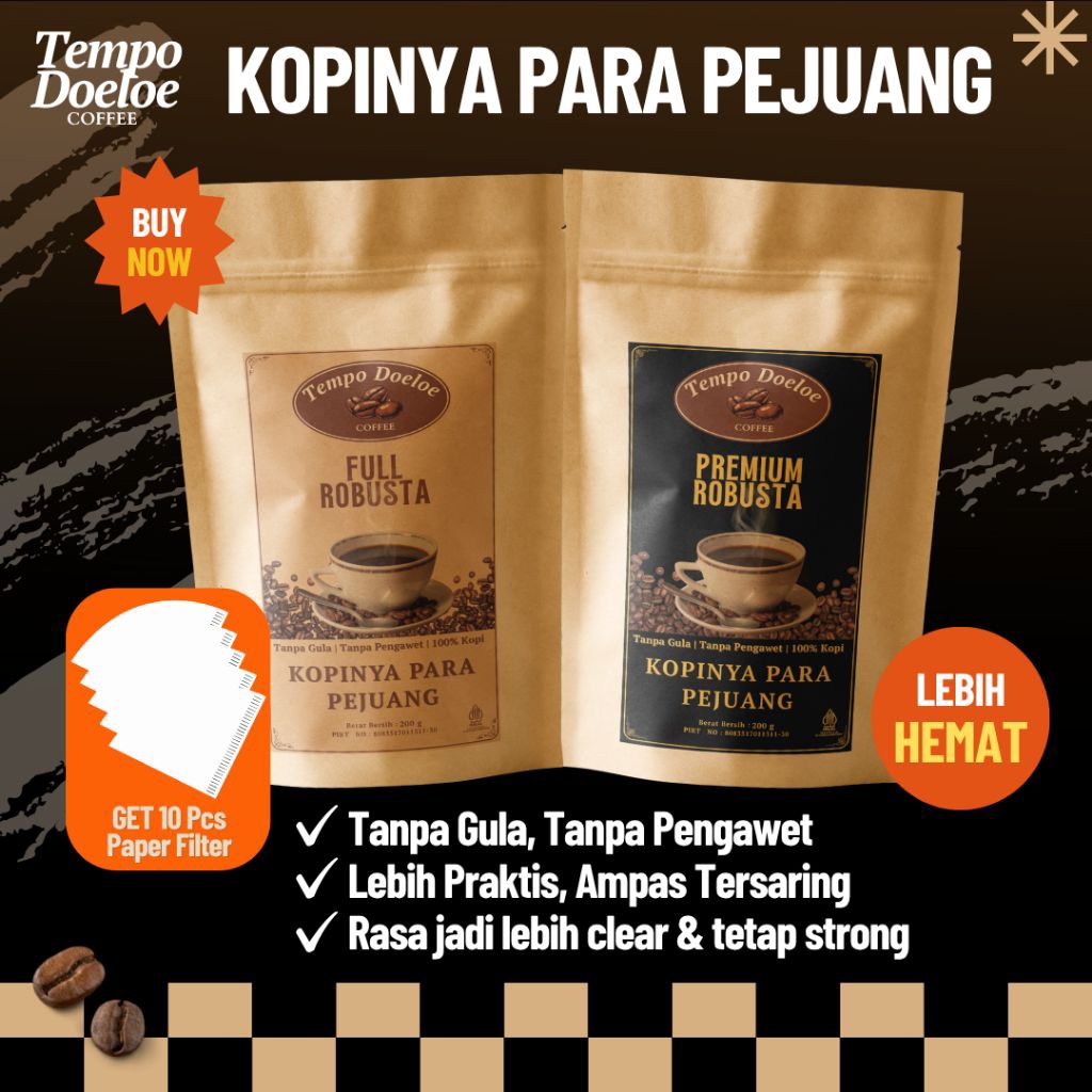 

PEJUANG HEMAT 2 Full Robusta + Premium Robusta by Kopi Tempo Doeloe