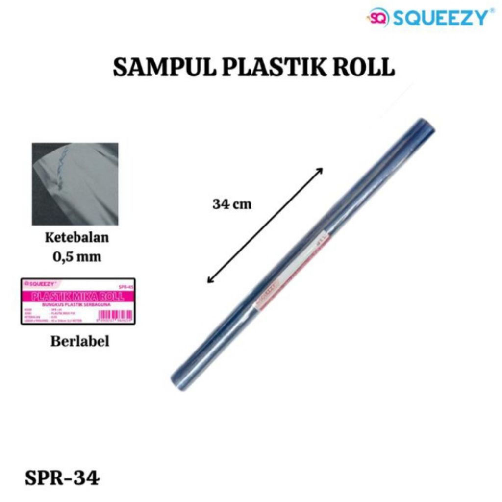 

Squeezy - Sampul Plastik Roll 34cm x 5mtr / Sampul Plastik Mika Rol Squeezy SPR-34 Panjang 5 meter